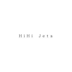 ＨｉＨｉ　Ｊｅｔｓ