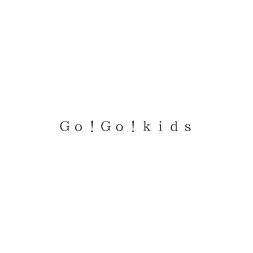 Ｇｏ！Ｇｏ！ｋｉｄｓ